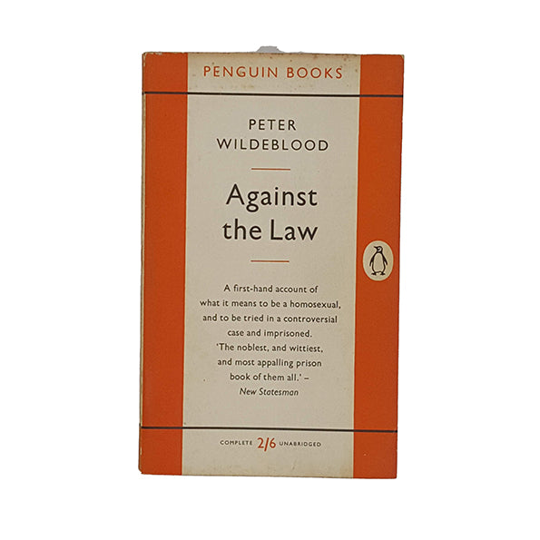 Against the Law by Peter Wildblood - Penguin 1957