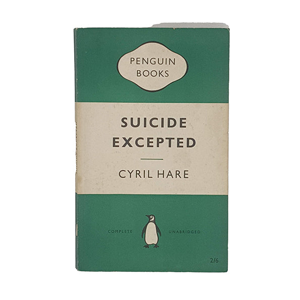 Suicide Excepted by Cyril Hare - Penguin 1956