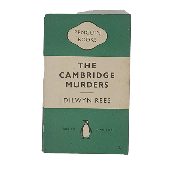 The Cambridge Murders by Dilwyn Rees - Penguin 1954