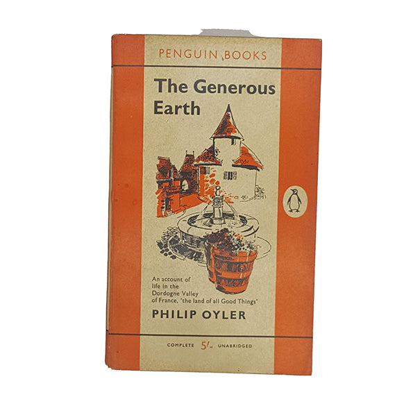 The Generous Earth by Philip Oyler - Penguin 1961