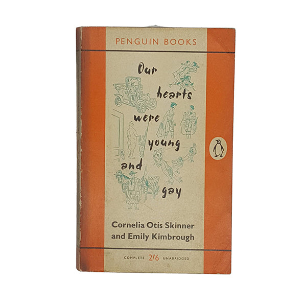 Our Hearts were Young and Gay by Cornelia Otis Skinner &amp; Emily Kimbrough - Penguin 1959