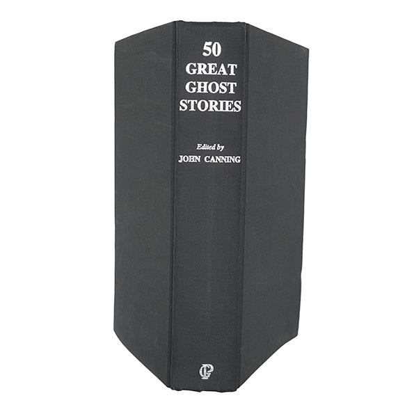 50 Great Ghost Stories edited by John Canning - Guild Publishing 1988