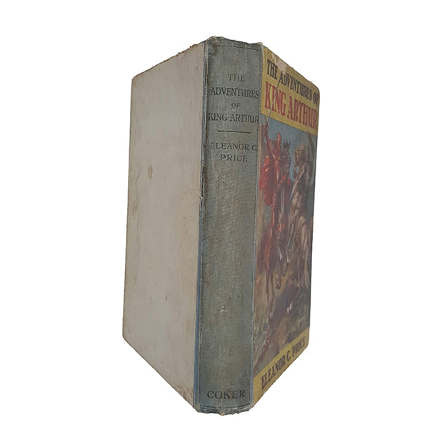The Adventures of King Arthur by Eleanor C. Price - Coker, 1931