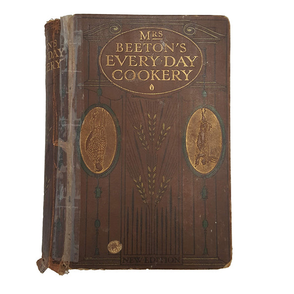 Mrs Beeton’s Every Day Cookery 1909 (Brown Book)