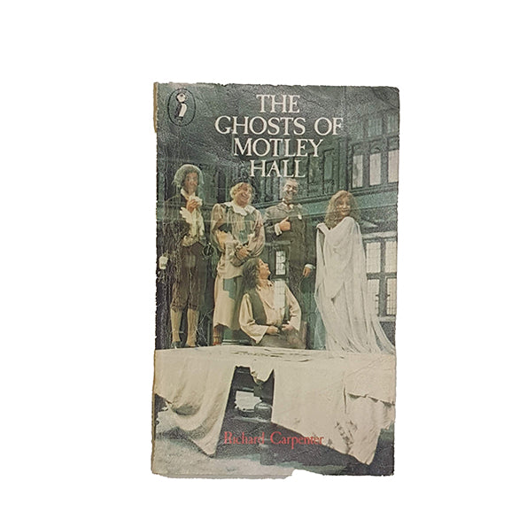 The Ghosts of Motley Hall by Richard Carpenter - Puffin, 1977