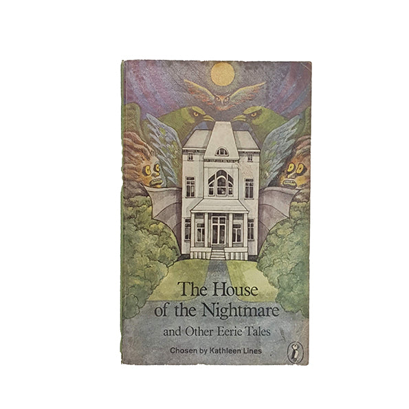 The House of the Nightmare and Other Eerie Tales - Puffin, 1975