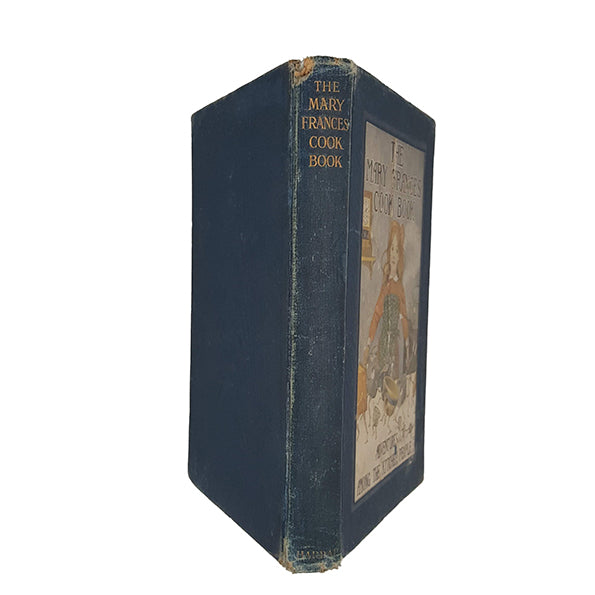 The Mary Frances Cook Book: Adventures Among The Kitchen People by Jane Eayre Fryer - Harrap, 1914