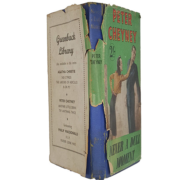 Peter Cheyney's Never A Dull Moment - Collins, 1951