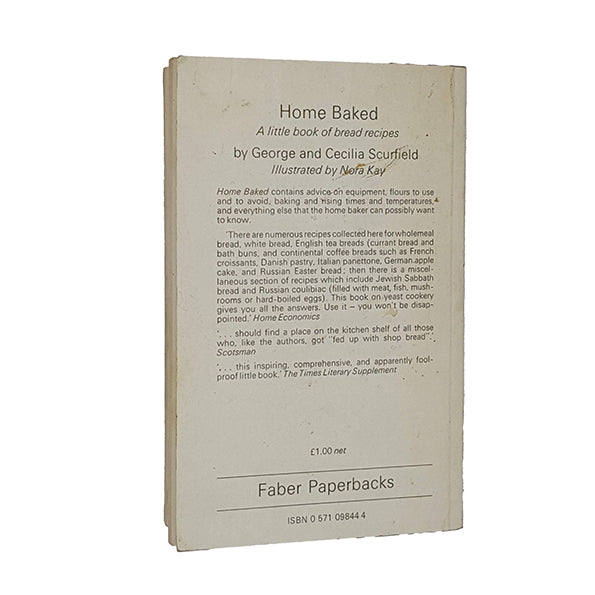 Home Baked a Little Book of Bread Recipes by G. &amp; C. Scurfield - Faber 1977