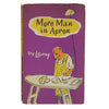 More Man in Apron by Larry - Museum Press 1960