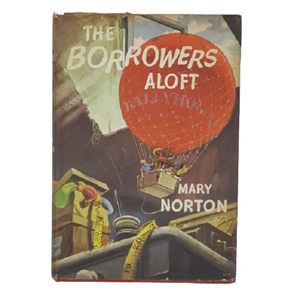 The Borrowers Aloft by Mary Norton - Children's Book Club 1961