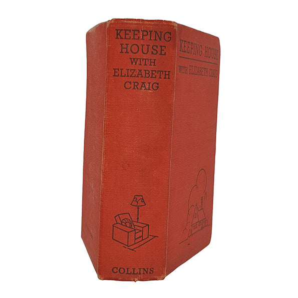 Keeping House with Elizabeth Craig - Collins 1936