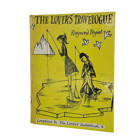 The Lovers' Travelogue by Raymond Peymet - Perpetua 1958