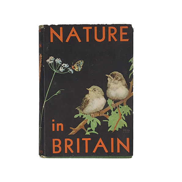 Nature in Britain: An Illustrated Survey - Batsford, 1942