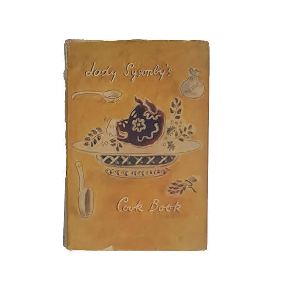 Lady Sysonby’s Cook Book by Ria Sysonby - Putnam, 1948