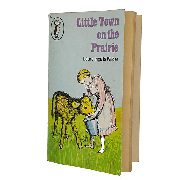 Little Town on the Prairie by Laura Ingalls Wilder - Puffin 1969