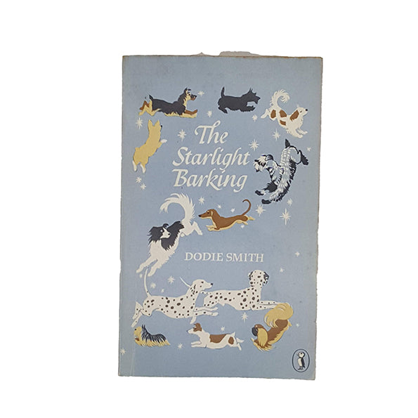 The Starlight Barking by Dodie Smith - Puffin, 1971