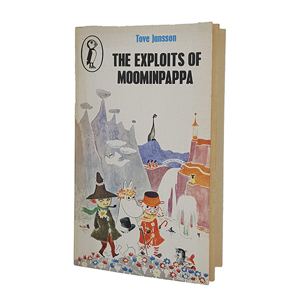 The Exploits of Moominpappa by Tove Jansson - Puffin 1972