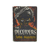 The Deceivers by John Masters - Michael Joseph 1974