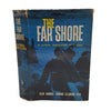 The Far Shore by Edward Ellsberg - Anthony Gibbs, 1961