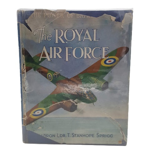The Royal Airforce by T. Stanhope Sprigg - Collins, 1941