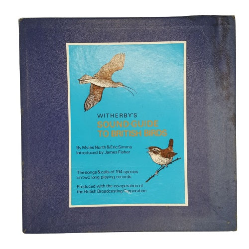 Witherby's Soundguide to British Birds by Myles North and Eric Simms, introduced by James Fisher, 1973