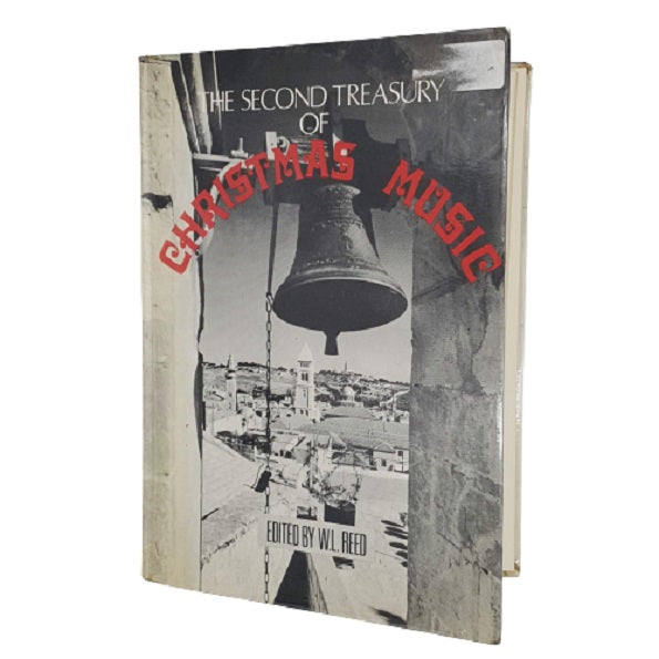 The Second Treasury of Christmas Music edited by W. L. Reed - Blandford 1967