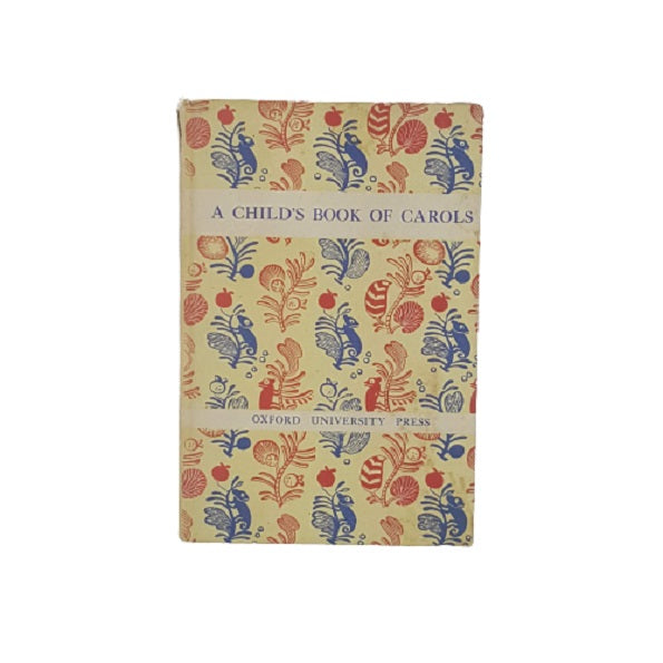 A Child's Book of Carols - Oxford