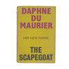 Daphne Du Maurier's The Scapegoat - Gollancz 1957 - 1st Edition