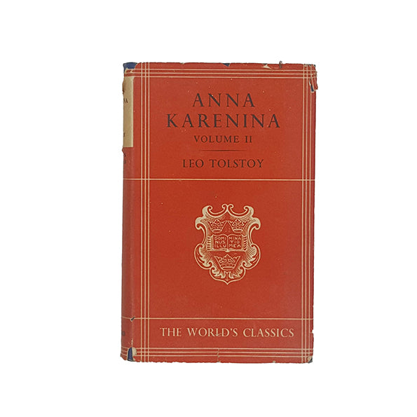 Tolstoy's Anna Karenina Volume 2 - Oxford 1939