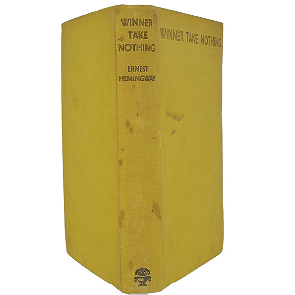 Ernest Hemingway's Winner Take Nothing - Cape 1934
