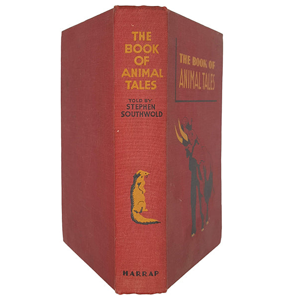 The Book of Animal Tales by Stephen Southwold - Harrap 1936
