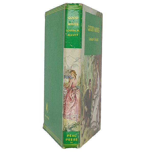 Louisa M. Alcott's Good Wives - Peal Press
