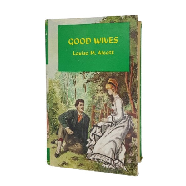 Louisa M. Alcott's Good Wives - Peal Press