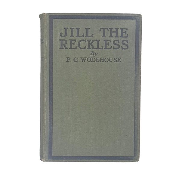 P.G. Wodehouse's Jill The Reckless - Herbert Jenkins 1922