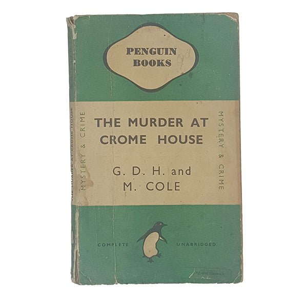 The Murder at Crome House by G. D. H. and M. Cole - Penguin 1947