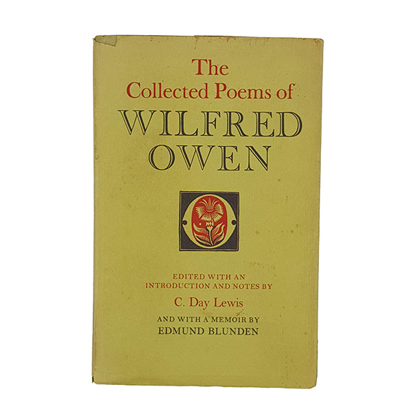 The Collected Poems of Wilfred Owen - Chatto &amp; Windus 1974