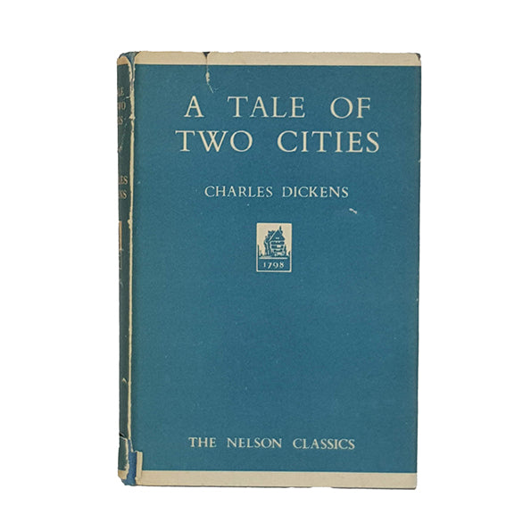 Charles Dickens' A Tale of Two Cities - Nelson Classics