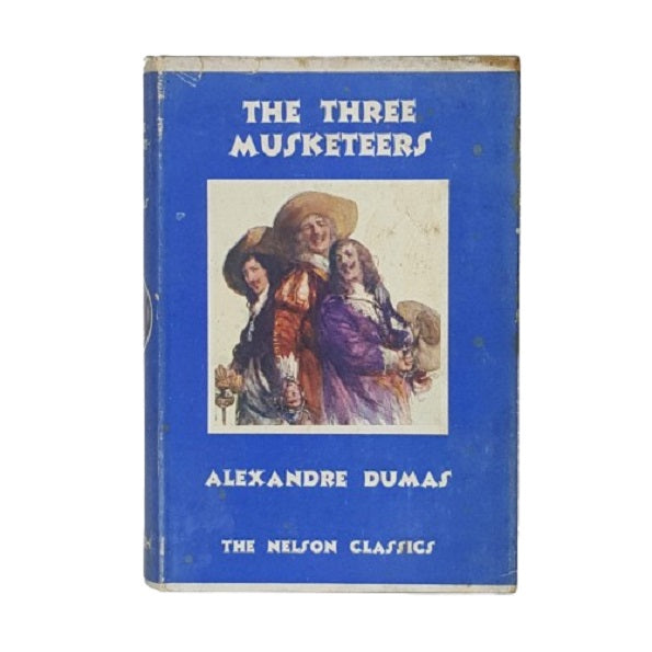 The Three Musketeers by Alexandre Dumas - Nelson Classics