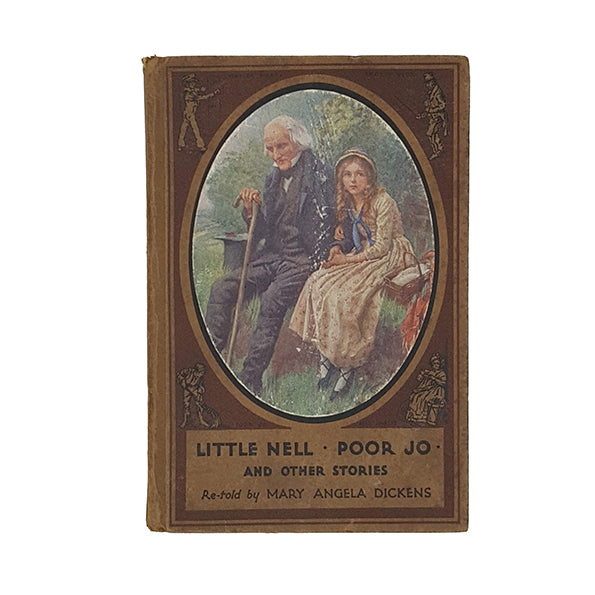 Little Nell, Poor Jo and Other Stories retold by Angela Dickens - Raphael Tuck