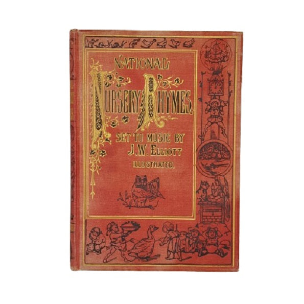 National Nursery Rhymes set to music by J. W. Elliott - Novello 1921