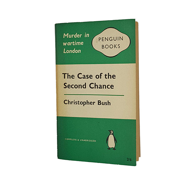 The Case of the Second Chance by Christopher Bush - Penguin 1960