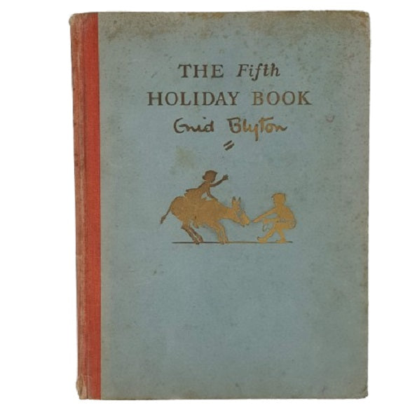 The Fifth Enid Blyton Holiday Book - Sampson Low