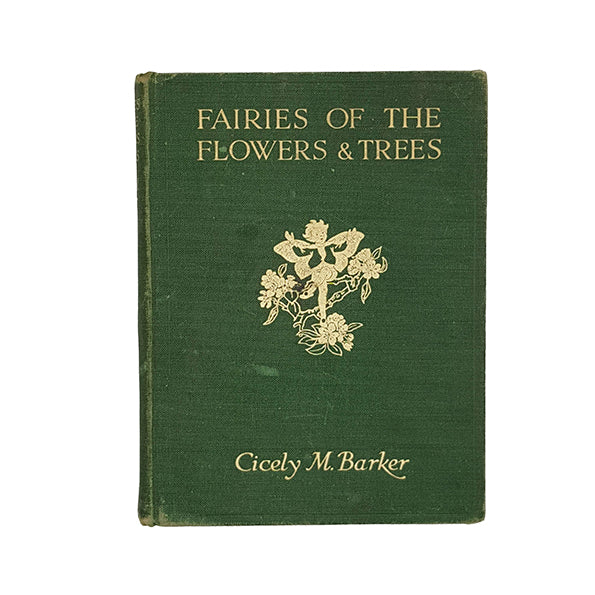 Fairies of the Flowers &amp; Trees by Cicely M. Barker - Blackie 1958