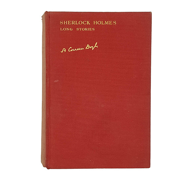 Arthur Conan Doyle’s Sherlock Holmes Long Stories - John Murray 1929