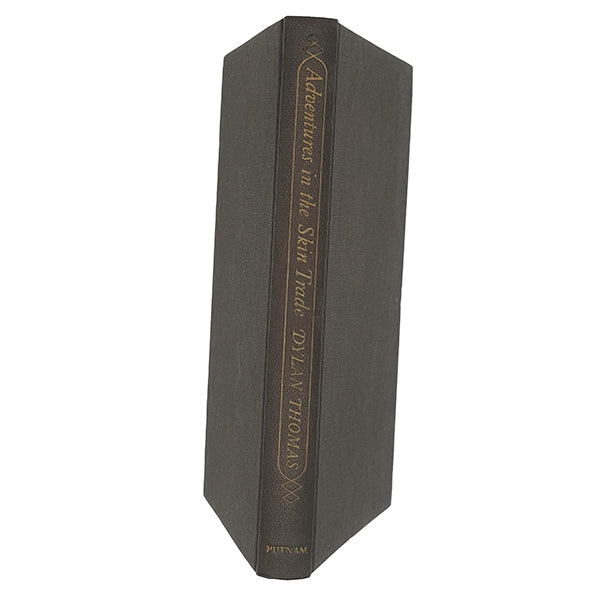 Dylan Thomas's Adventures in the Skin Trade - Putnam 1963