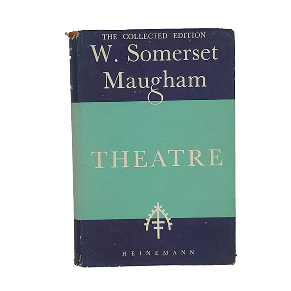 W. Somerset Maugham's Theatre - Heinemann 1957