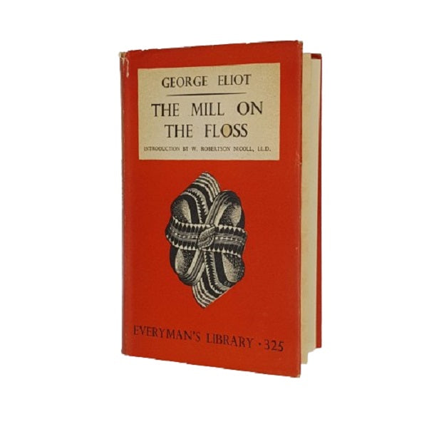 The Mill on the Floss by George Eliot - Dent 1940
