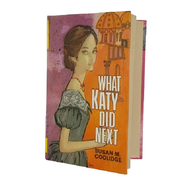 What Katy Did by Susan M. Coolidge - Childrens Press 1967
