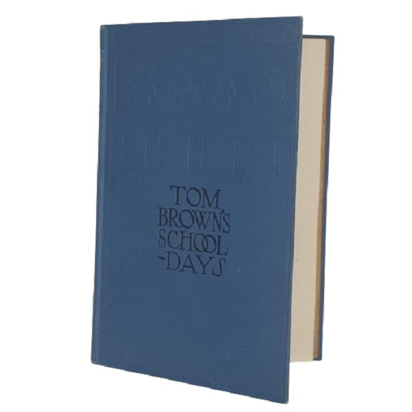 Tom Brown's Schooldays by Thomas Hughes - Herbert Strang's Library